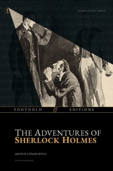 Streetlight Press Foothold cover for The Adventures of Sherlock Holmes: three Victorian figures in a sepia spotlight